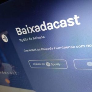 Site da Baixada lança ‘baixadacast’ nas plataformas digitais