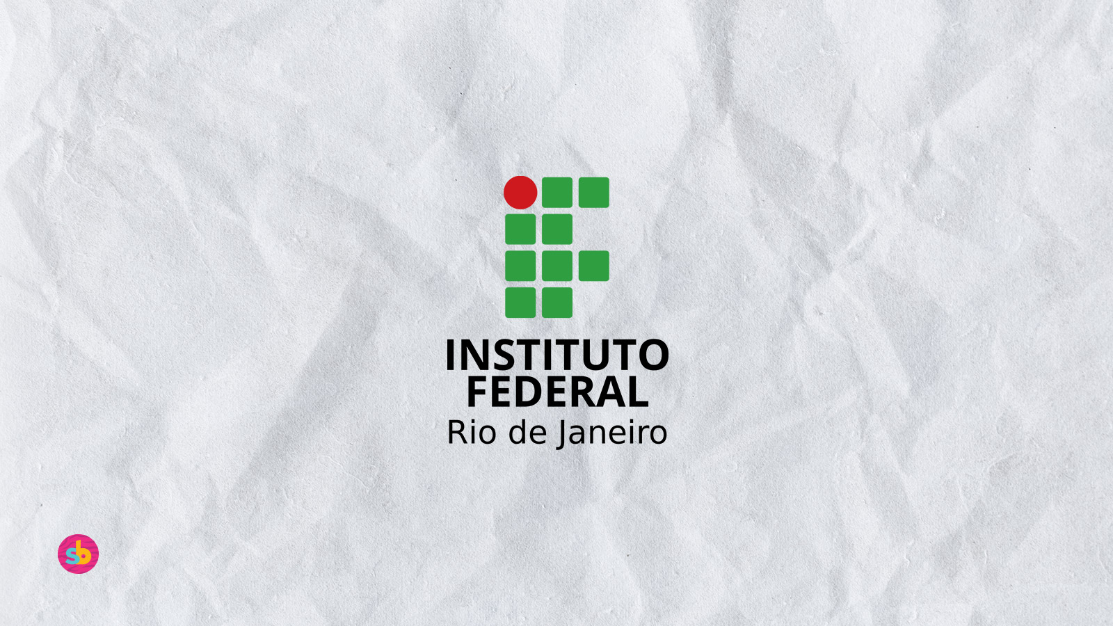 Cursos técnicos e de pós-graduação no IFRJ de São João de Meriti 