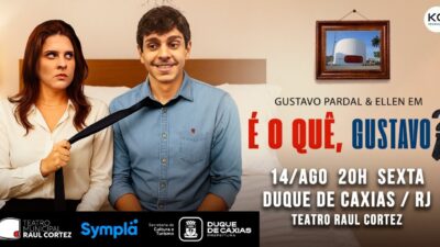 Gustavo Pardal e Ellen em: É O QUÊ, GUSTAVO?